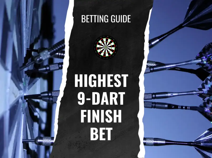highest 9 dart finish bet