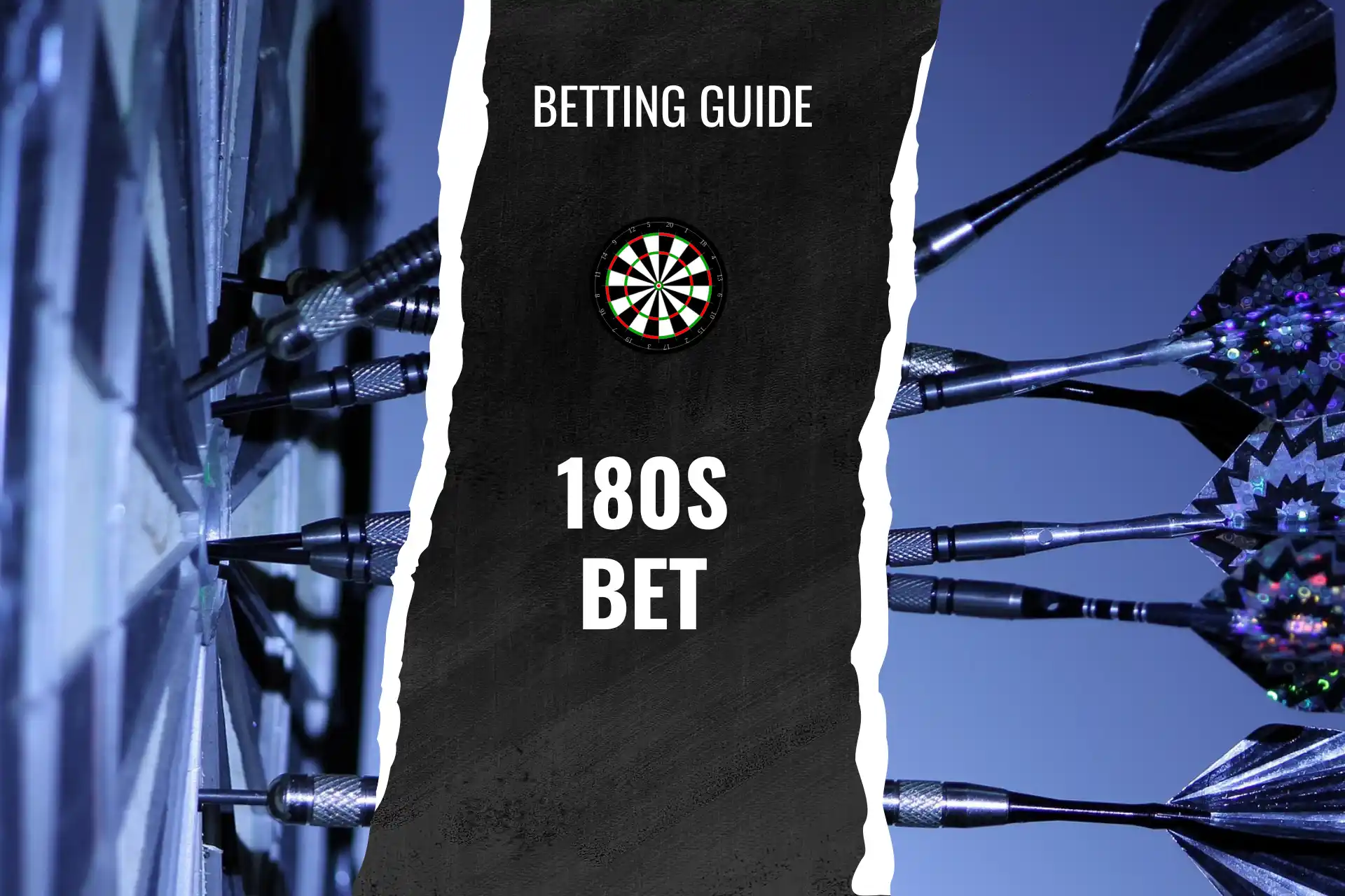 180s darts bet